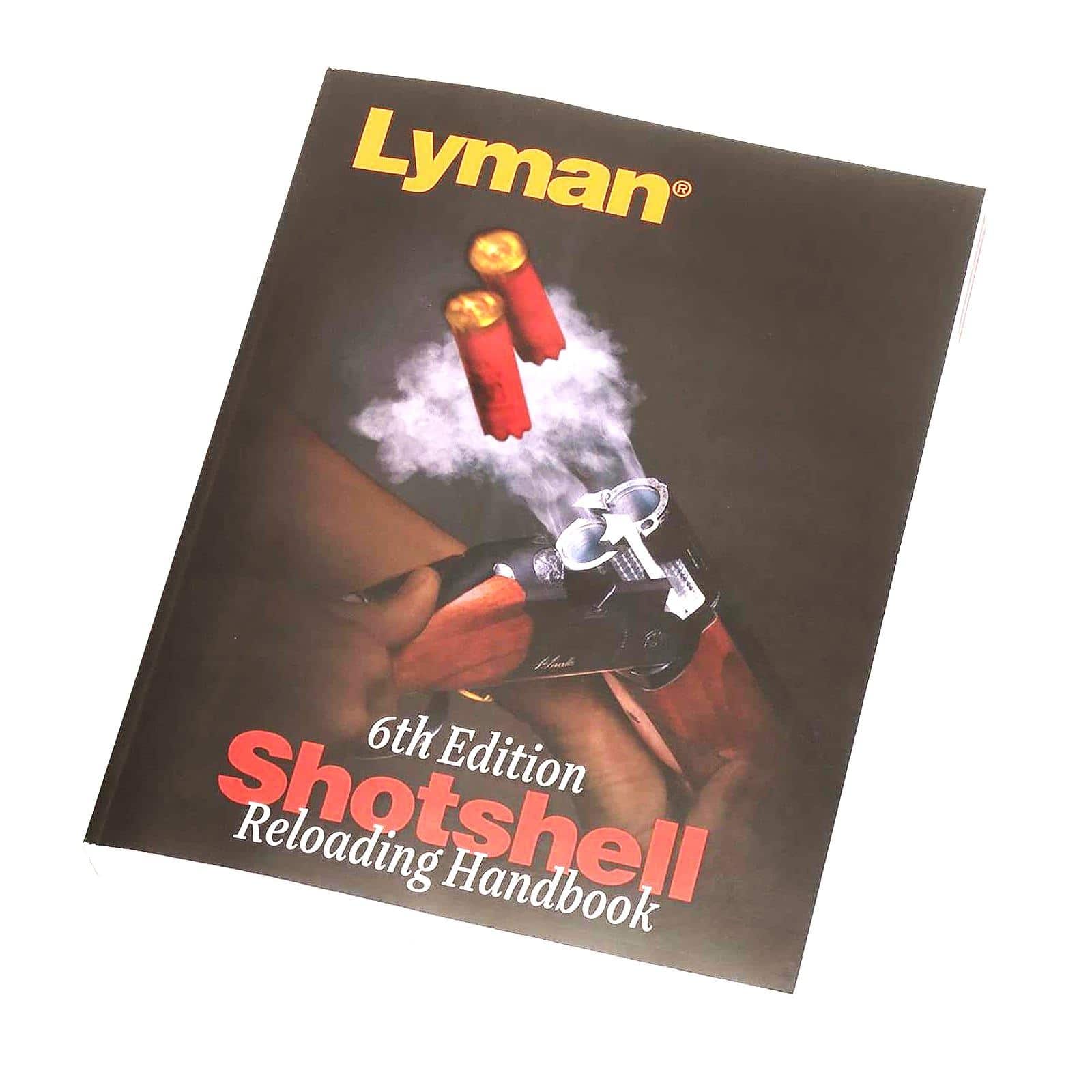 Lyman Shotshell Reloading Handbook 6th Edition
