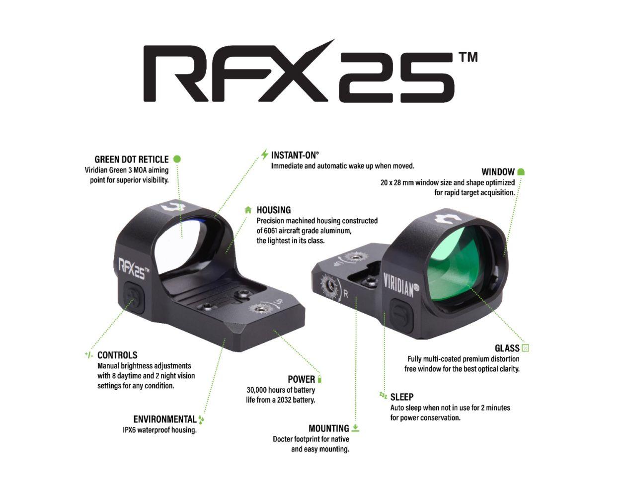 Viridian RFX25 1x20 Micro Green Dot Reflex Sight - DOCTER Mounting pattern INSTANT-ON Picture of Viridian Green Laser Viridian RFX25 1x20 Micro Green Dot DOCTER Mounting pattern INSTANT-ON