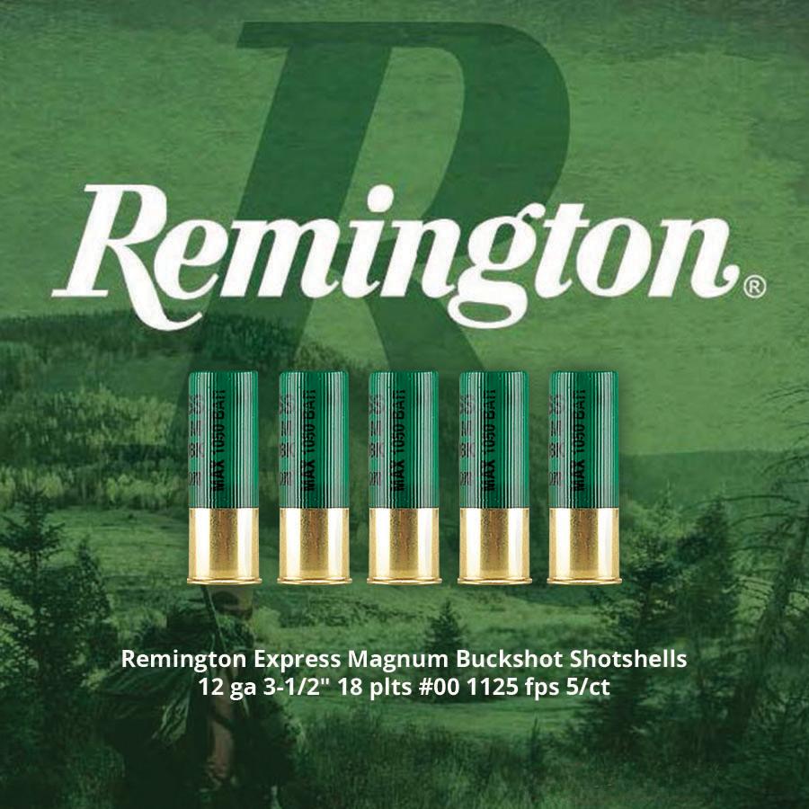 Remington Express Magnum Buckshot Shotshells 12 ga 3-1/2" 18 plts #00 1125 fps 5/ct Picture of Remington Arms Co. Inc. REMINGTON EXPRESS MAGNUM BUCKSHOT LOAD 12GA 3-1/2IN 18PEL 00 AMMO 5RD