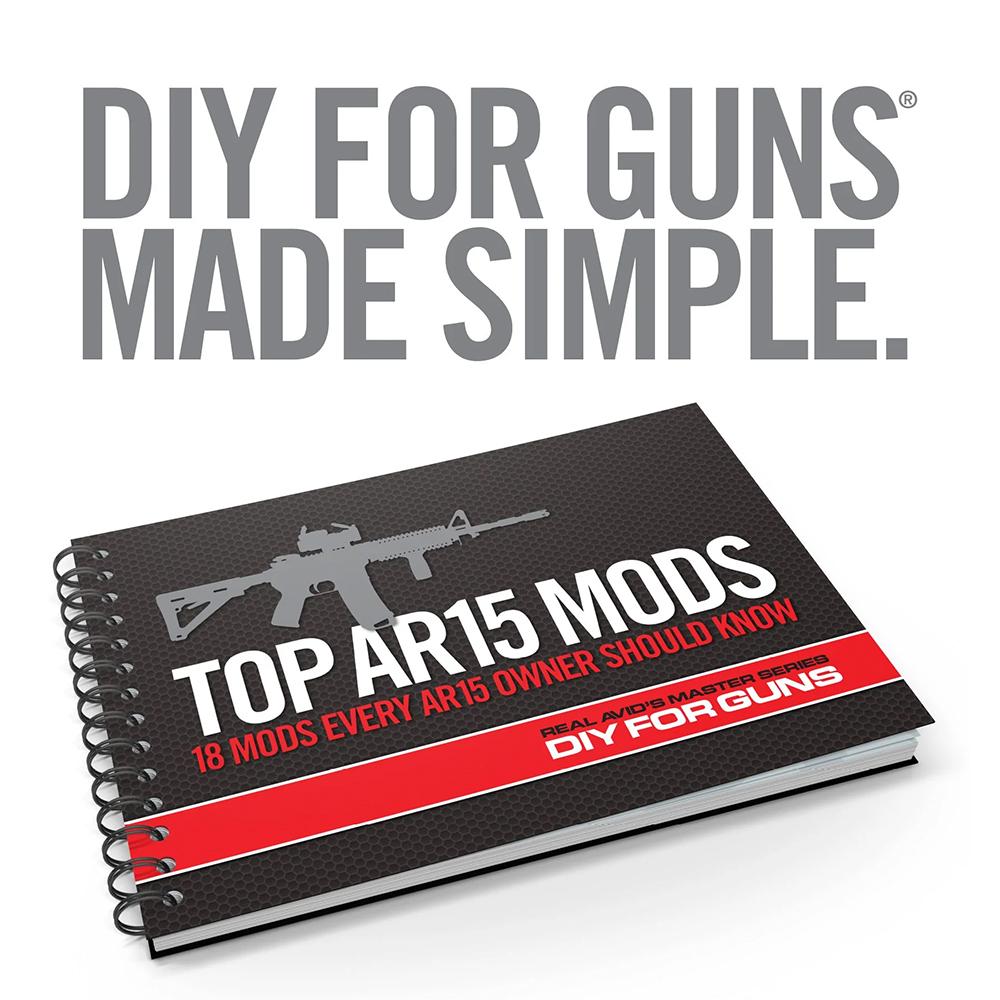 Real Avid Top AR15 Mods Book Picture of Real Avid Real Avid Top AR15 Mod's
